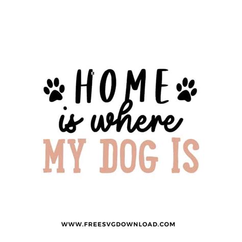 Download Free Home Is Where My Dog Is Cameo